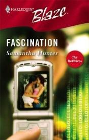 book cover of Fascination (Harlequin Blaze) by Samantha Hunter