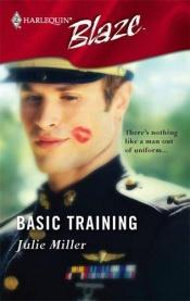 book cover of Basic Training by Julie Miller