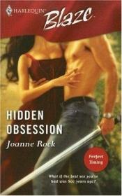 book cover of Hidden Obsession (Harlequin Blaze) by Joanne Rock