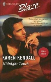 book cover of Midnight Touch (Blaze Romance) by Karen Kendall