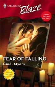 book cover of Fear Of Falling (Harlequin Blaze) by Cindi Myers