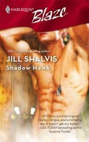 book cover of Shadow Hawk by Jill Shalvis