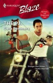 book cover of The P.I by Cara Summers