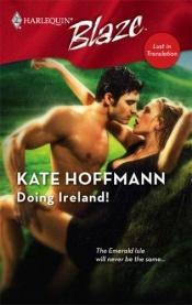 book cover of Doing Ireland! by Kate Hoffmann