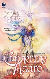 book cover of The Dawn Star by Catherine Asaro