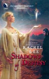 book cover of Shadows of Destiny by Rachel Lee