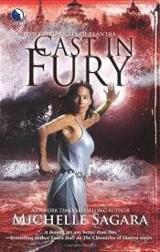 book cover of Cast in Fury by Michelle Sagara