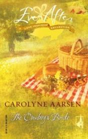 book cover of The Cowboy's Bride by Carolyne Aarsen