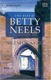 book cover of A Gem Of A Girl: Best of Betty Neels (Reader's Choice) by Betty Neels