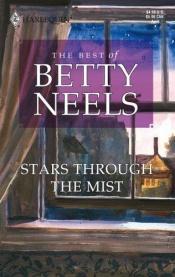 book cover of Stars through the mist by Betty Neels