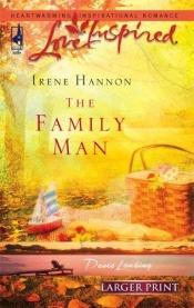 book cover of The Family Man by Irene Hannon