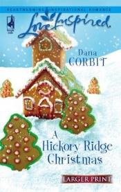 book cover of A Hickory Ridge Christmas by Dana Corbit