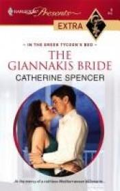 book cover of The Giannakis Bride by Catherine Spencer