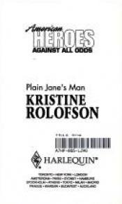 book cover of Plain Jane's Man (Harlequin Temptation #507) by Kristine Rolofson