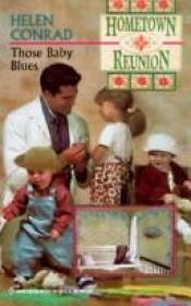 book cover of Those Baby Blues (Hometown Reunion) by CONRAD