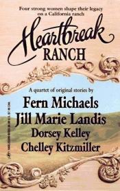 book cover of Heartbreak Ranch by Fern Michaels