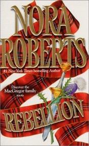 book cover of MacGregors #11: Rebellion by Eleanor Marie Robertson
