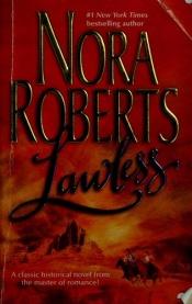 book cover of Lawless (Jack's story) by Нора Робертс