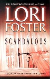 book cover of Scandalous by Lori Foster