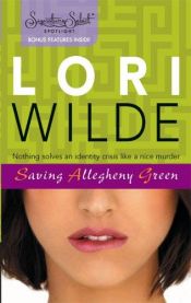 book cover of Saving Allegheny Green (Signature Select Spotlight) by Lori Wilde