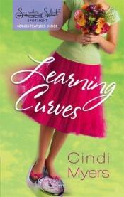 book cover of Learning Curves by Cindi Myers