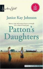 book cover of Patton's Daughters: The Woman In BlueThe Baby And The Badge (Harlequin Signature Select) by Janice Kay Johnson