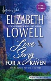 book cover of Love Song For A Raven (La Baia Incantata) by Elizabeth Lowell