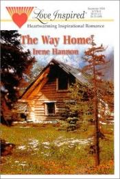 book cover of The Way Home (Love Inspired #112) by Irene Hannon