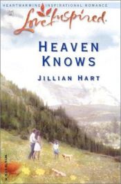 book cover of Heaven Knows (Love Inspired #212) by Jillian Hart