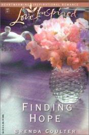 book cover of Finding Hope (Love Inspired #216) by Brenda Coulter