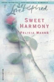 book cover of Sweet Harmony by Felicia Mason