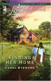 book cover of Finding her home by Carol Steward