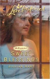 book cover of Sweet Blessings by Jillian Hart