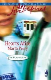 book cover of Hearts Afire by Marta Perry