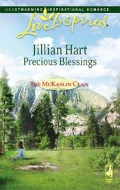 book cover of Precious Blessings (The McKaslin Clan: Series 3, Book 2) (Love Inspired #383) by Jillian Hart