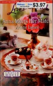 book cover of Anna Meets Her Match (Steeple Hill Love Inspired (Large Print)) by Arlene James