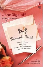 book cover of Technical hitch by Jane Sigaloff