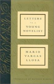 book cover of Letters to a Young Novelist by Μάριο Βάργας Λιόσα