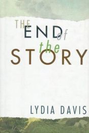 book cover of The end of the story by Klaus Hoffer|Lydia Davis|Лідія Девіс