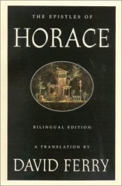 book cover of The Epistles of Horace: Bilingual Edition by Horaci