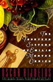 book cover of The fourteen sisters of Emilio Montez O'Brien by Oscar Hijuelos