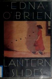 book cover of Lantern slides by Edna O'Brien