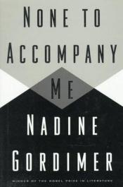 book cover of Personne pour m'accompagner by Nadine Gordimer