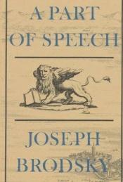 book cover of A Part of Speech by Joszif Alekszandrovics Brodszkij