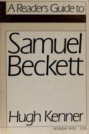 book cover of Samuel Beckett (Reader's Guides) by Hugh Kenner