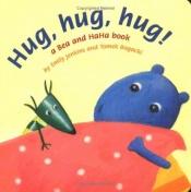 book cover of Hug, Hug, Hug!: A Bea and HaHa Book (Bea and HaHa Board Books) by Emily Jenkins