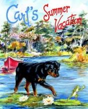 book cover of Carl's Summer Vacation (Carl) by Alexandra Day