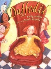 book cover of Daffodil by Emily Jenkins