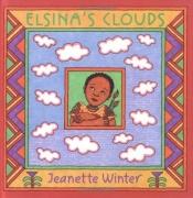 book cover of Elsina's Clouds by Jeanette Winter