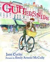 book cover of Guttersnipe by Jane Cutler